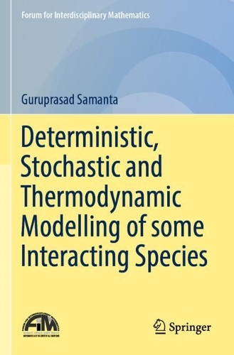 [object Object] «Deterministic, Stochastic and Thermodynamic Modelling of some Interacting Species», автор Гурупрасад Саманта - фото №1