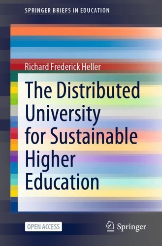 [object Object] «The Distributed University for Sustainable Higher Education», автор Ричард Фредерик Хеллер - фото №1