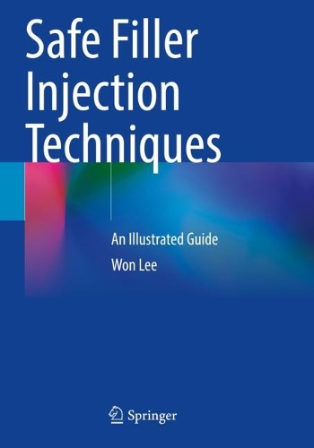 Бумажная книга «Safe Filler Injection Techniques: An Illustrated Guide», автор Вон Ли - фото №1