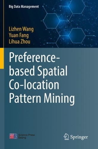 [object Object] «Preference-based Spatial Co-location Pattern Mining», авторів Ліхуа Чжоу, Ліжен Ван, Юань Фан - фото №1