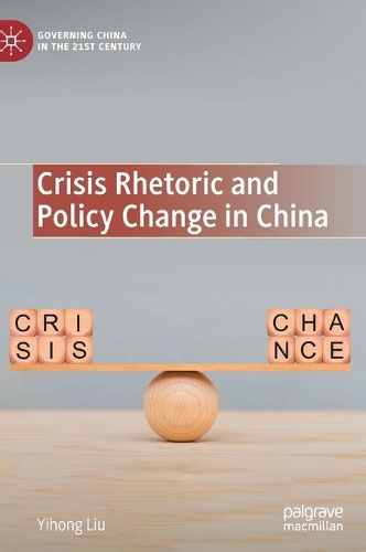 Бумажная книга «Crisis Rhetoric and Policy Change in China», автор Ихун Лю - фото №1