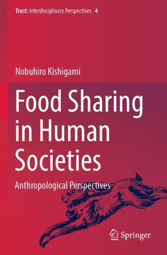 Паперова книга «Food Sharing in Human Societies: Anthropological Perspectives», автор Нобухіро Кішіґамі - фото №1