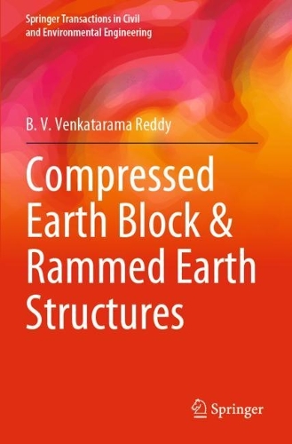 Бумажная книга «Compressed Earth Block & Rammed Earth Structures», автор Б. В. Венкатарама Редди - фото №1