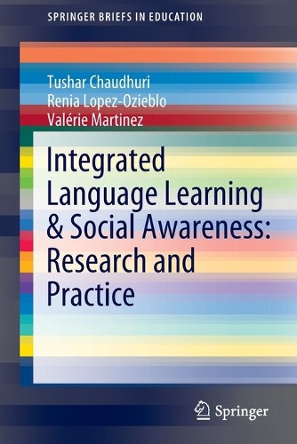 Паперова книга «Integrated Language Learning & Social Awareness: Research and Practice», авторів Ренія Лопес-Озібло, Тушар Чаудхурі, Валері Мартінес - фото №1