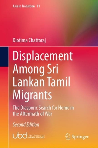 Бумажная книга «Displacement Among Sri Lankan Tamil Migrants: The Diasporic Search for Home in the Aftermath of War», автор Диотима Чатторадж - фото №1