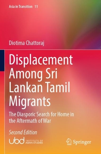 Бумажная книга «Displacement Among Sri Lankan Tamil Migrants: The Diasporic Search for Home in the Aftermath of War», автор Диотима Чатторадж - фото №1
