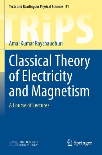 [object Object] «Classical Theory of Electricity and Magnetism: A Course of Lectures», автор Амаль Кумар Райчаудхурі - фото №1