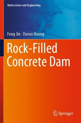 Бумажная книга «Rock-Filled Concrete Dam», авторов Дуруо Хуан, Фэн Цзинь - фото №1