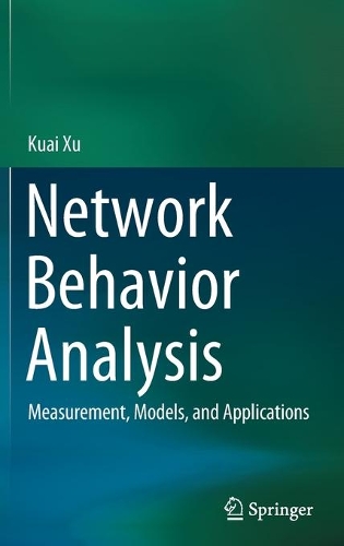 [object Object] «Network Behavior Analysis: Measurement, Models, and Applications», автор Куай Сюй - фото №1