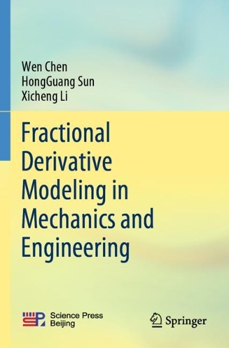 [object Object] «Fractional Derivative Modeling in Mechanics and Engineering», авторів Хунґуан Сунь, Вень Чен - фото №1