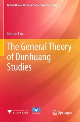 Паперова книга «The General Theory of Dunhuang Studies», автор Цзіньбао Лю - фото №1