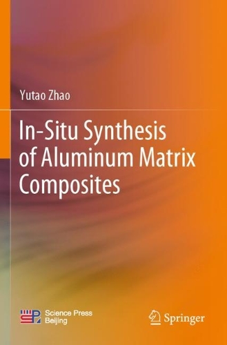Паперова книга «In-Situ Synthesis of Aluminum Matrix Composites», автор Ютао Чжао - фото №1