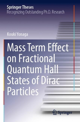 [object Object] «Mass Term Effect on Fractional Quantum Hall States of Dirac Particles», автор Коуки Йонага - фото №1