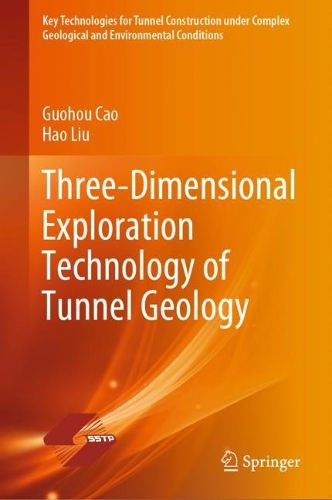 Бумажная книга «Three-Dimensional Exploration Technology of Tunnel Geology», автор Хао Лю - фото №1