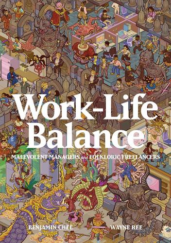Паперова книга «Work-Life Balance: Malevolent Managers and Folkloric Freelancers» - фото №1