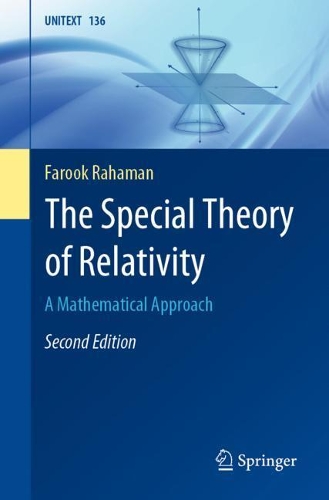 Бумажная книга «The Special Theory of Relativity: A Mathematical Approach», автор Фарук Рахаман - фото №1