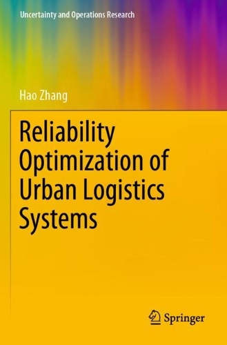 Бумажная книга «Reliability Optimization of Urban Logistics Systems», автор Хао Чжан - фото №1