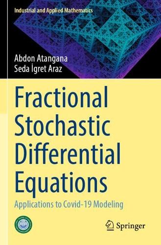 [object Object] «Fractional Stochastic Differential Equations: Applications to Covid-19 Modeling», авторів Абдон Атангана, Седа Ігрет Араз - фото №1