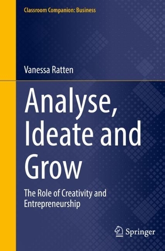 Паперова книга «Analyse, Ideate and Grow: The Role of Creativity and Entrepreneurship», автор Ванесса Раттен - фото №1