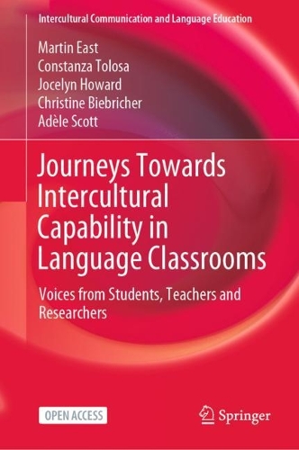 [object Object] «Journeys Towards Intercultural Capability in Language Classrooms: Voices from Students, Teachers and Researchers», авторів Адель Скотт, Крістін Бібріхер, Констанца Толоса, Джоселін Говард, Мартін Іст - фото №1