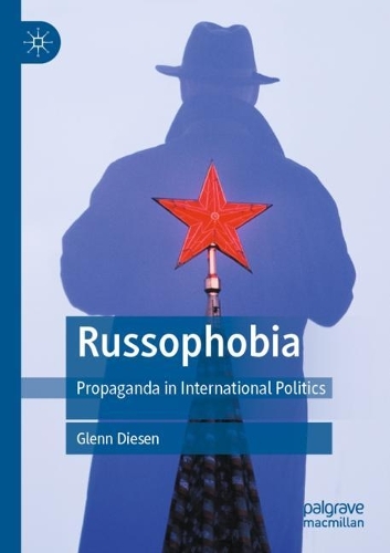 Паперова книга «Russophobia: Propaganda in International Politics», автор Гленн Дізен - фото №1