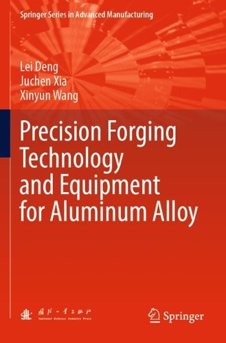 Паперова книга «Precision Forging Technology and Equipment for Aluminum Alloy», автор Сіньюнь Ван - фото №1