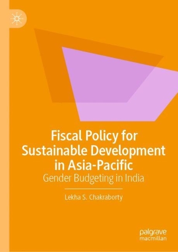 Паперова книга «Fiscal Policy for Sustainable Development in Asia-Pacific: Gender Budgeting in India», автор Леха С. Чакраборті - фото №1