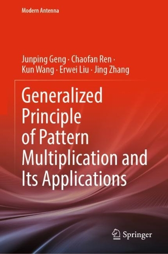 Бумажная книга «Generalized Principle of Pattern Multiplication and Its Applications», авторов Чаофань Рен, Эрвей Лю, Цзин Чжан, Цзюньпин Гэн, Кун Ван - фото №1