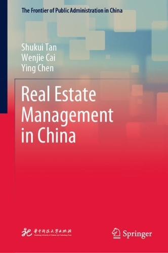 Бумажная книга «Real Estate Management in China», авторов Шукуи Тан, Вэньцзе Цай, Йинг Чен - фото №1
