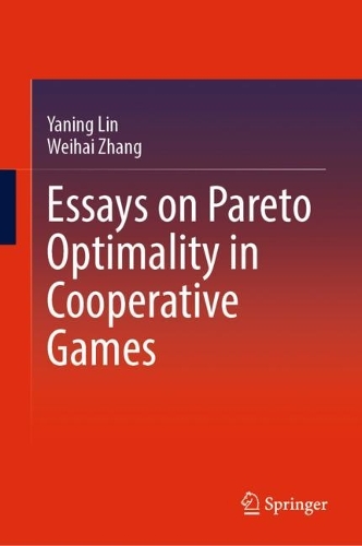 [object Object] «Essays on Pareto Optimality in Cooperative Games», авторов Вэйхай Чжан, Янин Линь - фото №1