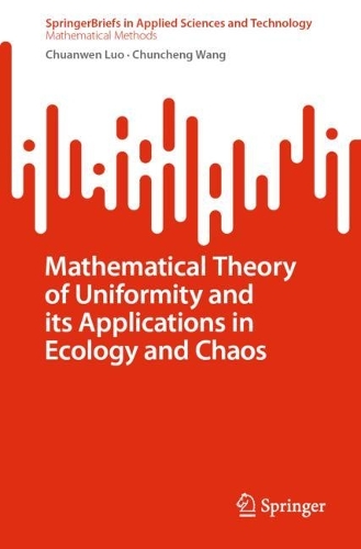 [object Object] «Mathematical Theory of Uniformity and its Applications in Ecology and Chaos», авторів Чуаньвень Ло, Чуньчен Ван - фото №1