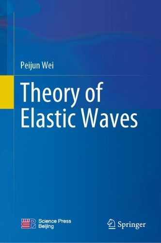 [object Object] «Theory of Elastic Waves», автор Пейджун Вей - фото №1