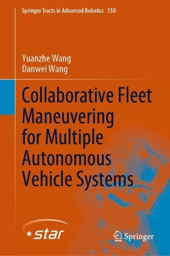 Паперова книга «Collaborative Fleet Maneuvering for Multiple Autonomous Vehicle Systems», авторів Данвей Ван, Юаньчже Ван - фото №1