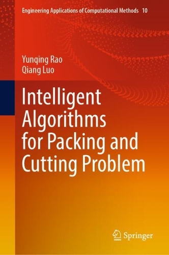 Паперова книга «Intelligent Algorithms for Packing and Cutting Problem», авторів Цянь Ло, Юньцін Рао - фото №1