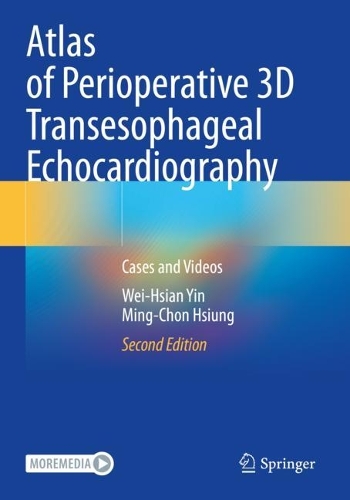 Бумажная книга «Atlas of Perioperative 3D Transesophageal Echocardiography: Cases and Videos», авторов Минг-Чон Хсиунг, Вей-Хсиан Инь - фото №1