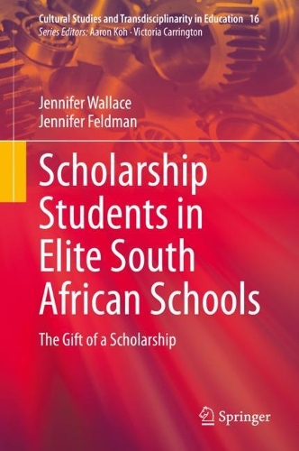 Бумажная книга «Scholarship Students in Elite South African Schools: The Gift of a Scholarship», авторов Дженнифер Фельдман, Дженнифер Уоллес - фото №1
