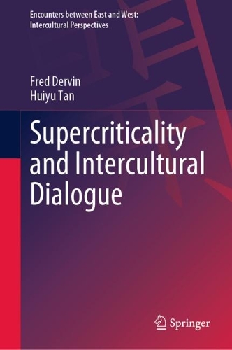 Паперова книга «Supercriticality and Intercultural Dialogue», авторів Фред Дервін, Хуейюй Тань - фото №1
