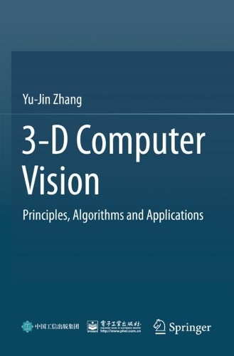 [object Object] «3-D Computer Vision: Principles, Algorithms and Applications», автор Ю-Цзинь Чжан - фото №1