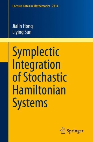 [object Object] «Symplectic Integration of Stochastic Hamiltonian Systems», авторів Цзялінь Хун, Ліін Сунь - фото №1
