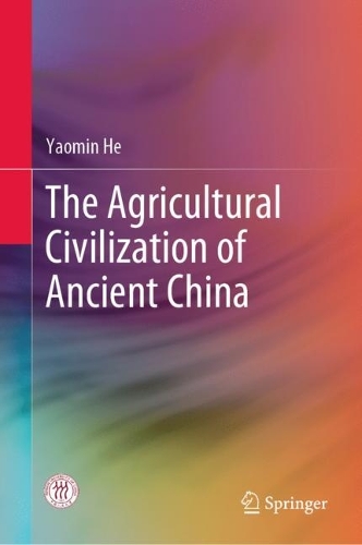 Паперова книга «The Agricultural Civilization of Ancient China», автор Яомін Хе - фото №1