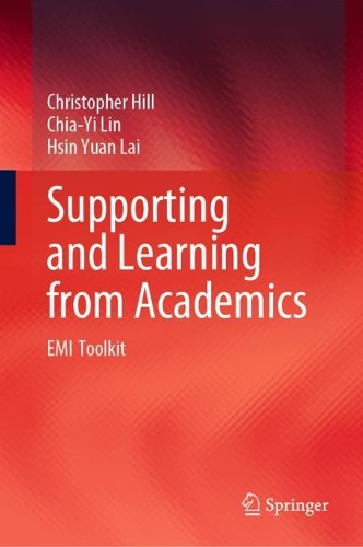 [object Object] «Supporting and Learning from Academics: EMI Toolkit», авторов Чиа-И Лин, Кристофер Хилл, Хсин Юань Лай - фото №1