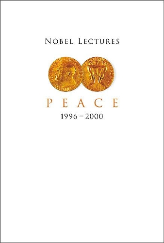 Бумажная книга «Nobel Lectures In Peace, Vol 7 (1996-2000)», автор Ирвин Абрамс - фото №1
