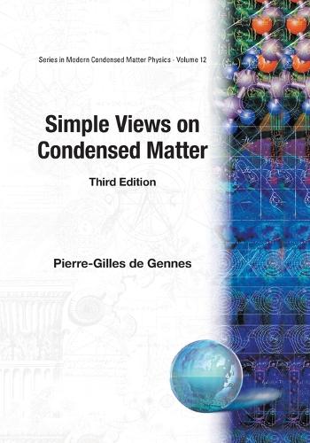 Паперова книга «Simple Views On Condensed Matter (Third Edition)», автор П'єр-Жіль де Генн - фото №1