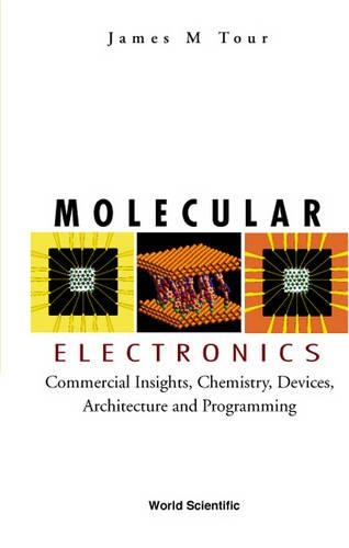 [object Object] «Molecular Electronics: Commercial Insights, Chemistry, Devices, Architecture, And Programming», автор Джеймс М. Тур - фото №1