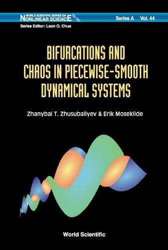 Бумажная книга «Bifurcations And Chaos In Piecewise-smooth Dynamical Systems: Applications To Power Converters, Relay And Pulse-width Modulated Control Systems, And Human Decision-making Behavior», авторов Эрик Мосекильде, Жаныбай Т Жусубалиев - фото №1