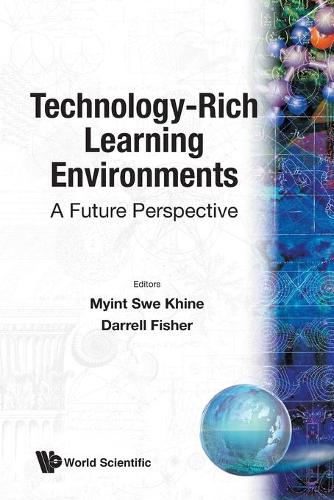 Паперова книга «Technology-rich Learning Environments: A Future Perspective», авторів Даррел Фішер, М'їнт Све Кхайн - фото №1