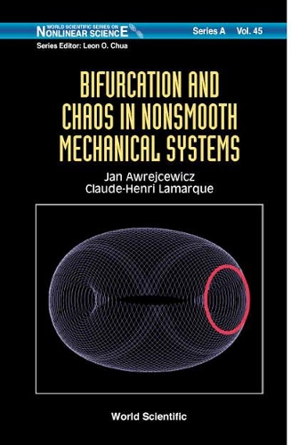 Бумажная книга «Bifurcation And Chaos In Nonsmooth Mechanical Systems», авторов Клод-Анри Ламарк, Ян Аврейцевич - фото №1