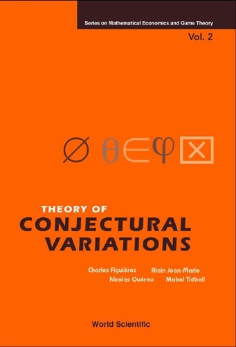 Бумажная книга «Theory Of Conjectural Variations», авторов Ален Жан-Мари, Чарльз Фигьерс, Мейбл Тидболл, Николя Керу - фото №1