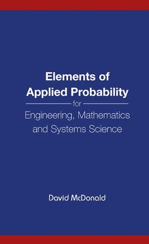 [object Object] «Elements Of Applied Probability For Engineering, Mathematics And Systems Science», автор Девід Макдональд - фото №1