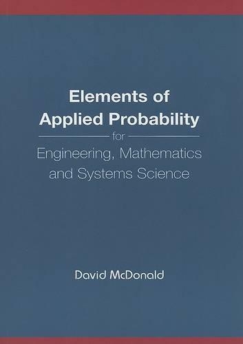 [object Object] «Elements Of Applied Probability For Engineering, Mathematics And Systems Science», автор Девід Макдональд - фото №1